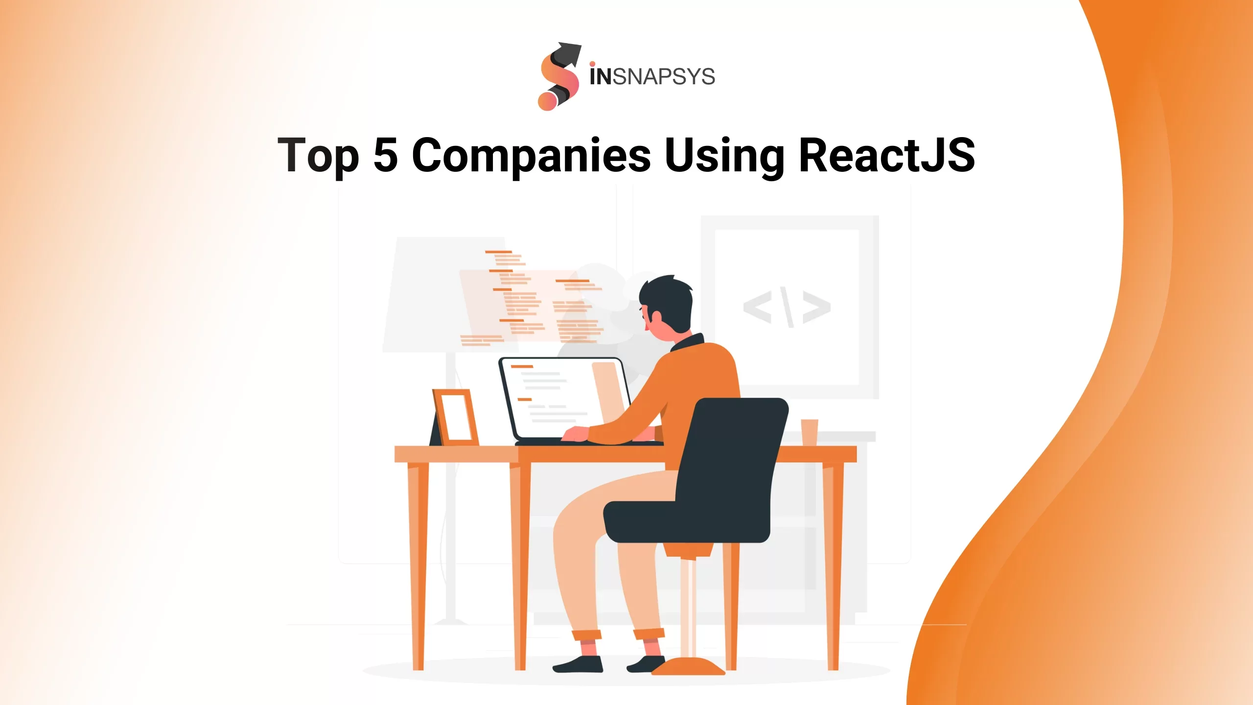 Leading Companies Leveraging ReactJS for Superior Web Applications