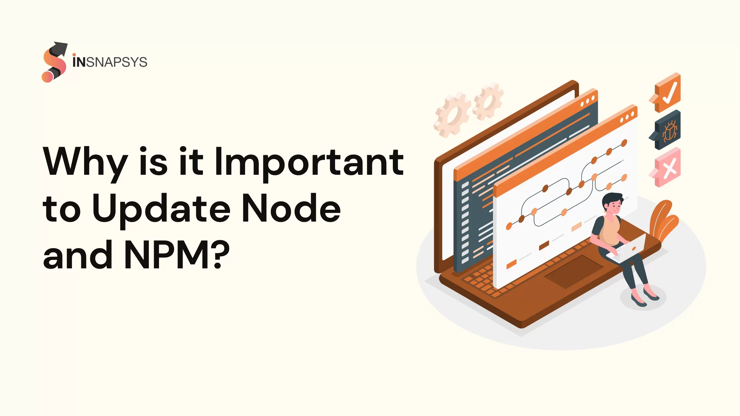 The Importance of Keeping Node and NPM Updated