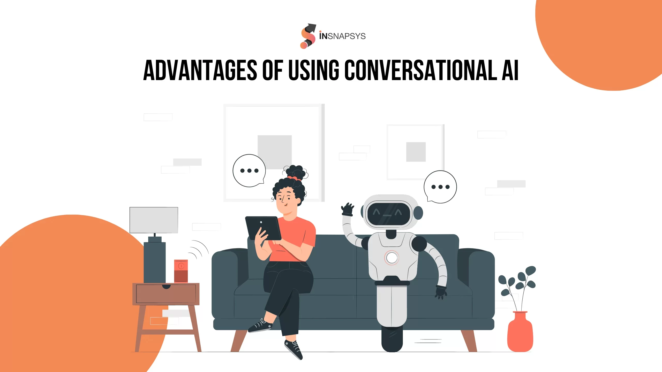 The Benefits of Conversational AI: Why Your Business Needs It