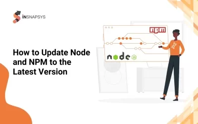 How to Update Node and NPM to the Latest Version