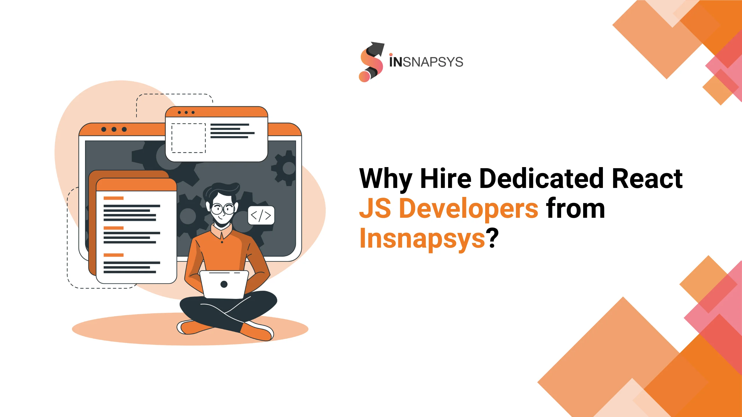 Why Insnapsys is Your Best Choice for Hiring Dedicated React JS Developers