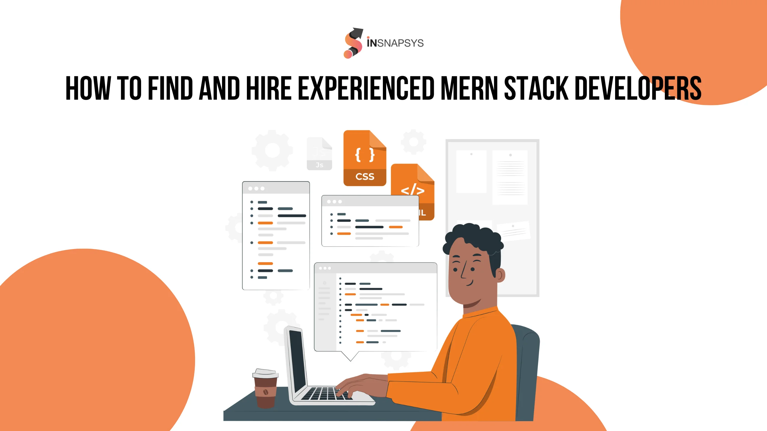 "Effective Strategies to Find and Hire Top MERN Stack Developers"