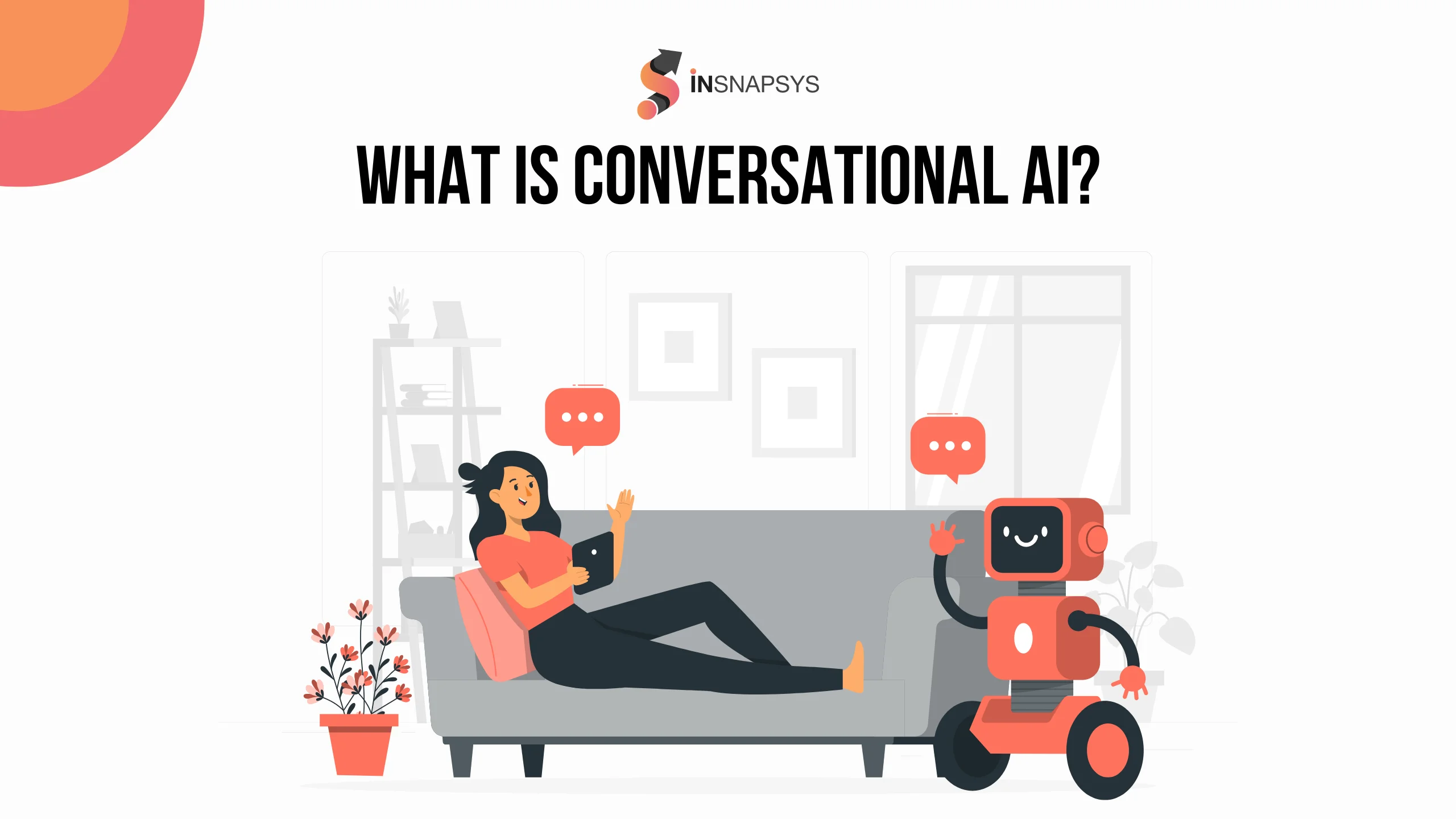 Understanding Conversational AI: The Basics and Beyond